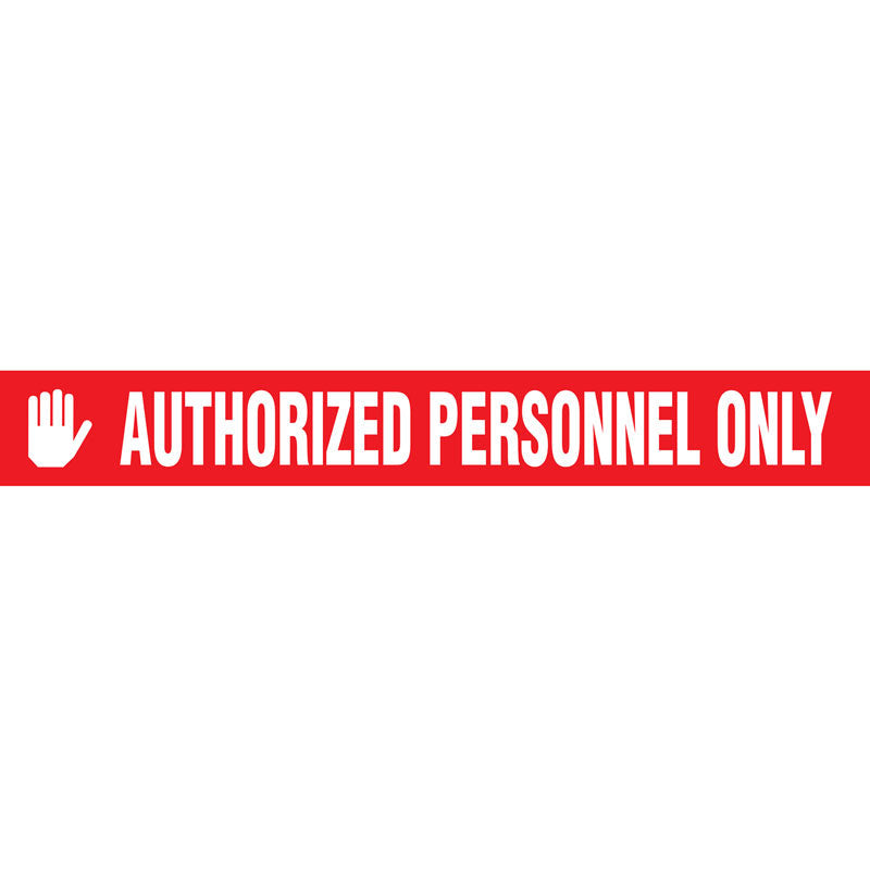 WTP109 AUTHORIZED PERSONNEL ONLY White on Red Printed Safety Message Warehouse Floor Marking Tape (3 in x 54 ft)