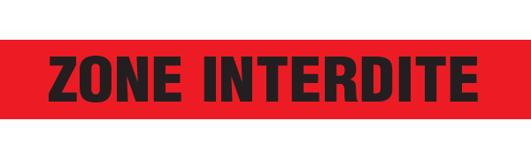 BT1073 Red/Black ZONE INTERDITE Barricade Message Safety Tape (3 in x 1,000 ft) 12 /case - Price per Roll