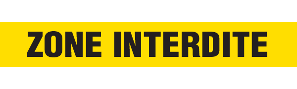 BT1079 Yellow/Black ZONE INTERDITE Barricade Message Safety Tape (3 in x 1,000 ft) 12 /case - Price per Roll
