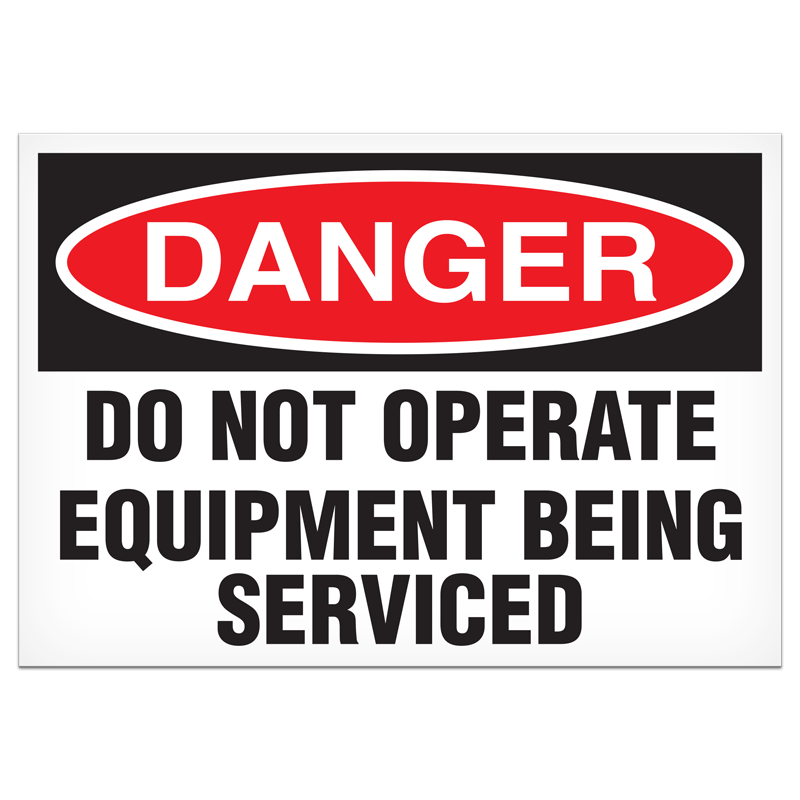 SB1193MVDANGER DO NOT OPERATE EQUIPMENT BEING SERVICED PrimeGuard® Safety Sign (3.5 in x 5 in)