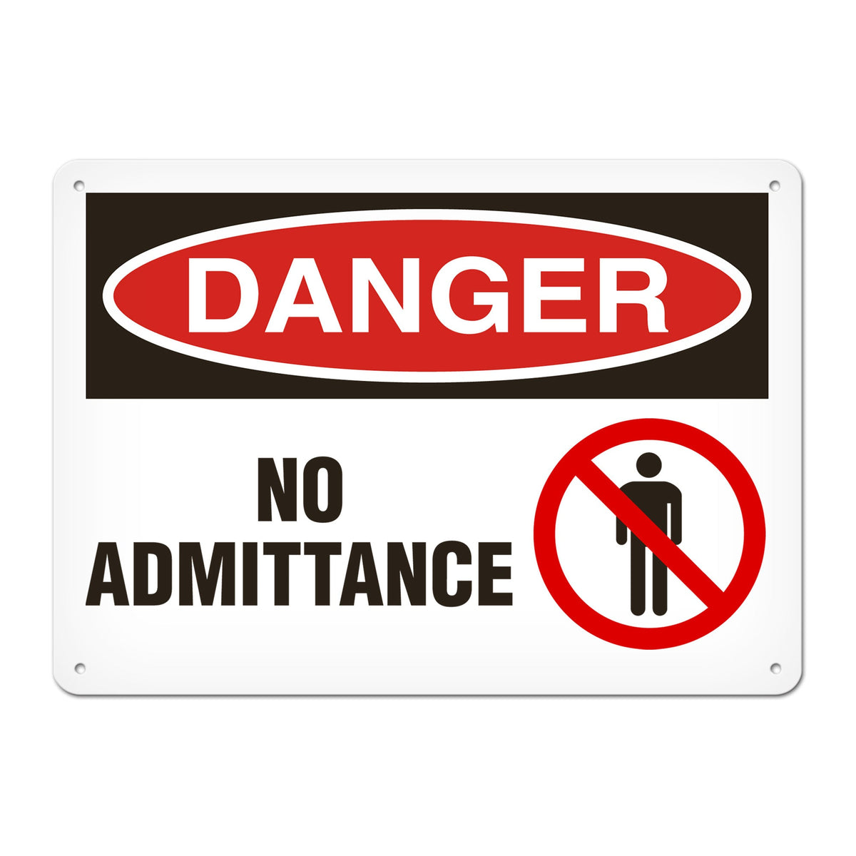 DANGER NO ADMITTANCE PrimeGuard Traditional OSHA Style Safety Sign