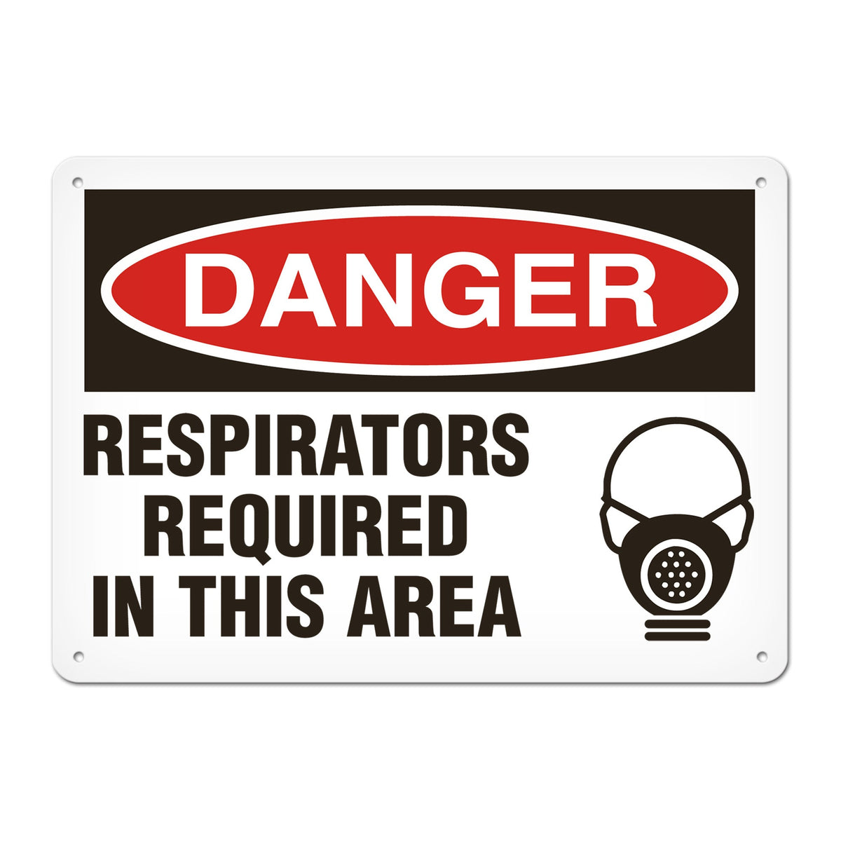 DANGER RESPIRATORS REQUIRED IN THIS AREA PrimeGuard Traditional OSHA Style Safety Sign