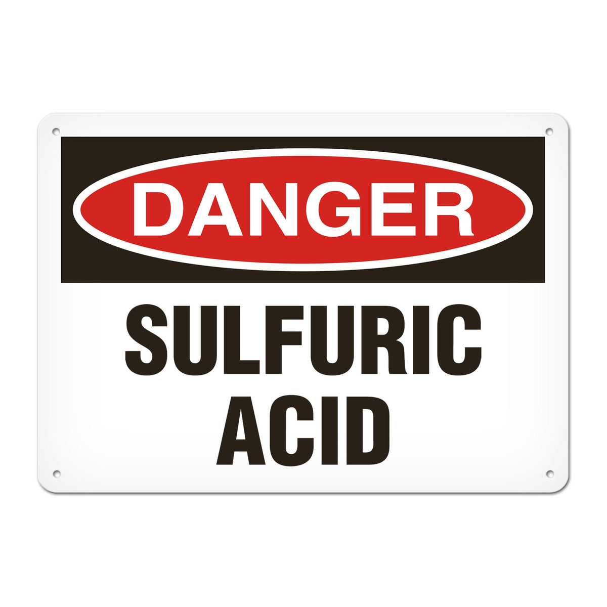 DANGER SULFURIC ACID PrimeGuard Traditional OSHA Style Safety Sign