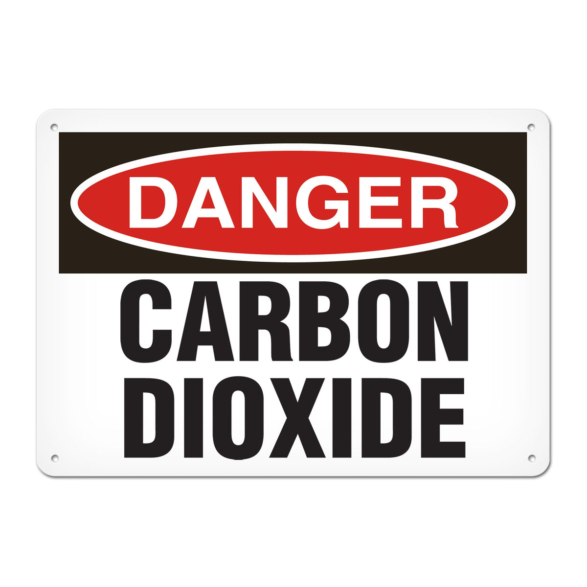 DANGER CARBON DIOXIDE PrimeGuard Traditional OSHA Style Safety Sign
