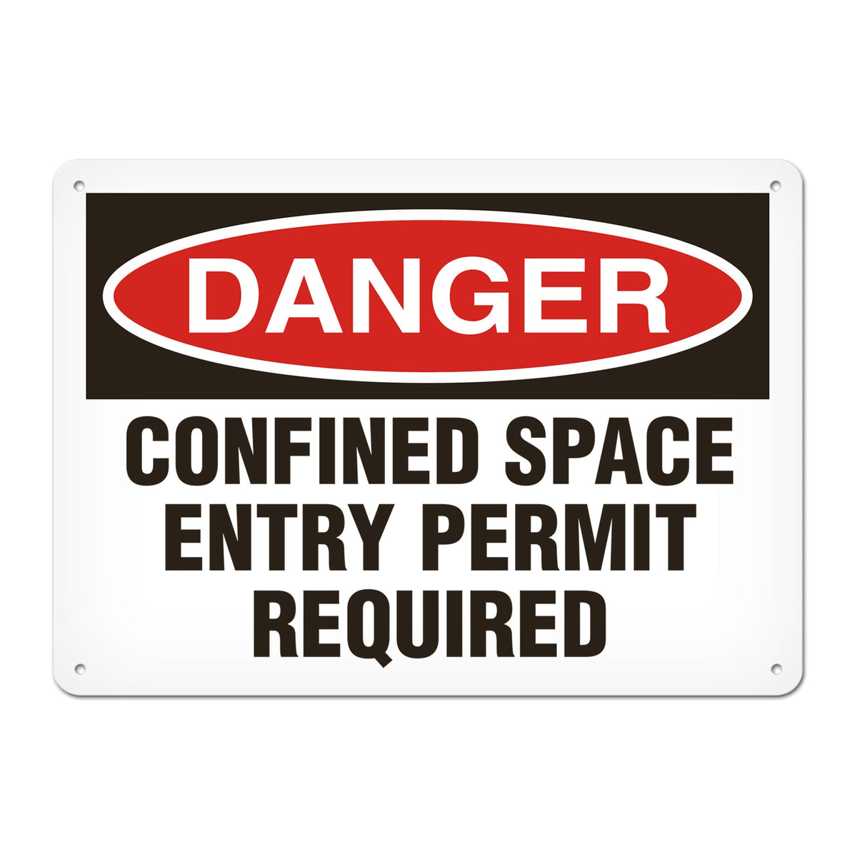 DANGER CONFINED SPACE ENTRY PERMIT REQUIRED PrimeGuard Traditional OSHA Style Safety Sign
