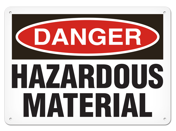 DANGER HAZARDOUS MATERIAL PrimeGuard® Traditional OSHA Style Safety Sign 