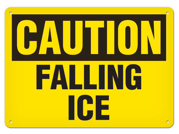 CAUTION FALLING ICE PrimeGuard® Traditional OSHA Style Safety Sign 