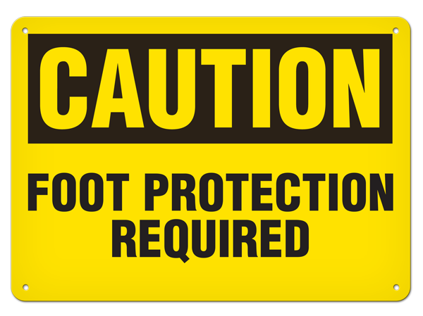 CAUTION FOOT PROTECTION REQUIRED PrimeGuard® Traditional OSHA Style Safety Sign 