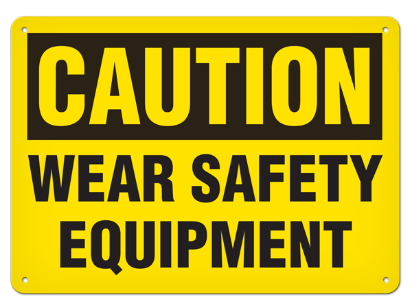 CAUTION HARD HATS, SAFETY GLASSES, SAFETY SHOES REQUIRED BEYOND THIS POINT PrimeGuard® Traditional OSHA Style Safety Sign 